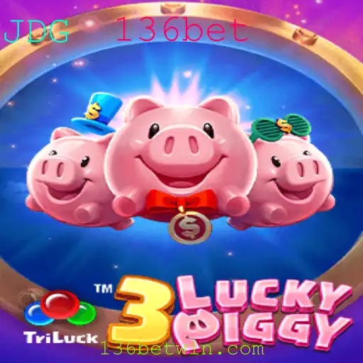 Descubra o Mundo de 3LUCKYPIGGY: O Jogo de Sucesso Associado ao 136bet